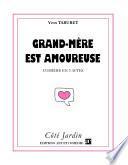 Grand-mère est amoureuse