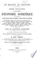 Grande encyclopédie nationale et illustrée d'économie domestique : un million de recettes