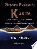 Grande Pyramide K 2019