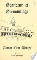 Livre Grandeur et grenouillages autour d'une abbaye (1)