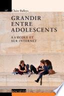 Grandir entre adolescents