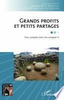 Grands profits et petits partages