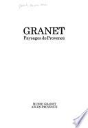 Granet, paysages de Provence