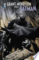 Grant Morrison présente Batman - Tome 4 - Le Batman, la Mort et le Temps