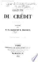 Gratuité du crédit. Discussion entre M. F. Bustiat et M. Poudhon