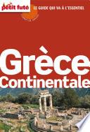 Grèce continentale 2016 Carnet Petit Futé
