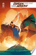 Green Arrow Rebirth - Tome 2 - L'Île aux Cicatrices