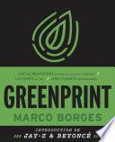 Greenprint - Une alimentation naturelle et 100% végétale, un corps au top, une planète sauvegardée