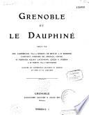 Grenoble et le Dauphiné