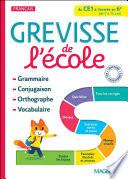 Grevisse de l'école : Du CE1 à la 6e