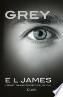 Grey - Cinquante nuances de Grey par Christian
