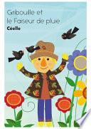 Gribouille et le Faiseur de pluie