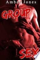 Group Sex: Une situation trouble...: (Roman Érotique, Tabou, Fantasmes, Interdit, Première Fois, New Romance Adulte)