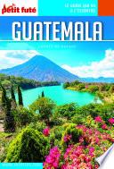 GUATEMALA 2022 Carnet Petit Futé