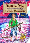 Guélane Roby - Tome 2