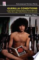 Guerilla Conditions
