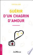 Guérir d'un chagrin d'amour