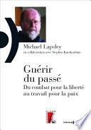 Guérir du passé