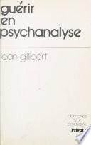 Guérir en psychanalyse