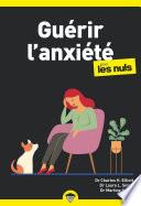 Guérir l'anxiété poche pour les Nuls - Nouvelle édition