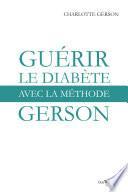Guérir le diabète avec la méthode Gerson