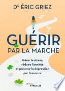 Guérir par la marche