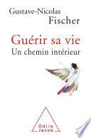 Guérir sa vie