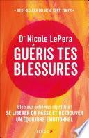 Guéris tes blessures