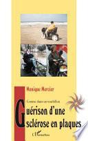 Guérison d'une sclérose en plaques