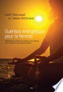 Guérison énergétique pour la femme