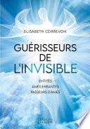 Guérisseurs de l'invisible