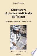 Guérisseurs et plantes médicinales du Yémen