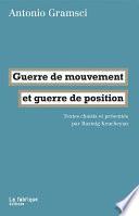 Guerre de mouvement et guerre de position