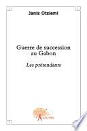 Guerre de succession au Gabon