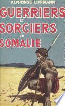 Guerriers et sorciers en Somalie