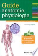 Guide anatomie physiologie