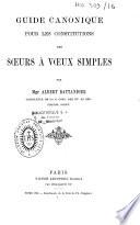 Guide canonique pour les constitutions des soeurs à voeux simples