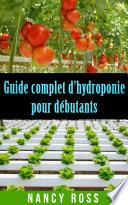 Guide complet d’hydroponie pour débutants