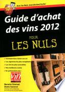Guide d'achat des vins 2012 pour les nuls