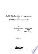 Guide d'élaboration de programmes et d'établissement de priorités