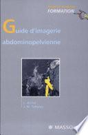 Guide d'imagerie abdominopelvienne