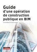 Guide d'une opération de construction publique en BIM