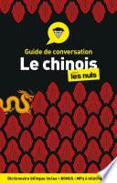 Guide de conversation Chinois pour les Nuls, 4e édition
