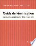 Guide de féminisation des noms communs de personnes