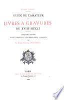 Guide de l'amateur de livres à gravures du XVIIIe s