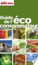 Guide de l'Eco-consommateur 2015 Petit Futé