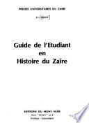 Guide de l'étudiant en histoire du Zaïre