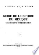 Guide de l'histoire du Mexique