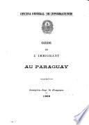 Guide de l'immigrant au Paraguay