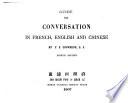 Guide de la conversation, français-anglais-chinois